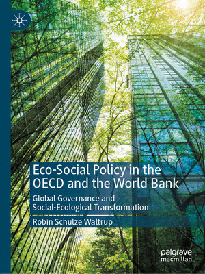 cover image of Eco-Social Policy in the OECD and the World Bank